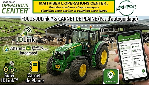 Optimiser le pilotage de son exploitation par l’intermédiaire du logiciel OPERATIONS CENTER JOHN DEERE carnet de plaine – AGRI-POLE
